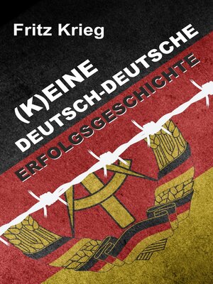 cover image of (K)EINE DEUTSCH-DEUTSCHE ERFOLGSGESCHICHTE